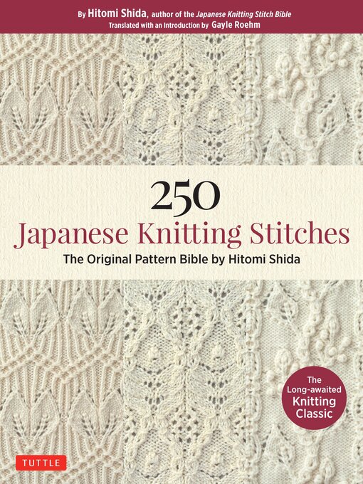 Title details for 250 Japanese Knitting Stitches by Hitomi Shida - Available